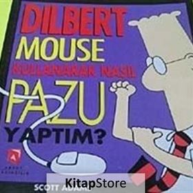 DILBERT MOUSE KULLANARAK NASIL PAZU YAPTIM? - SCOTT ADAMS