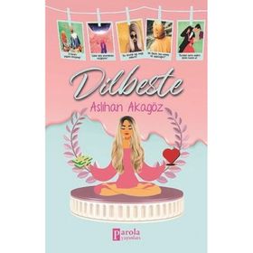 Dilbeste - Aslıhan Akagöz