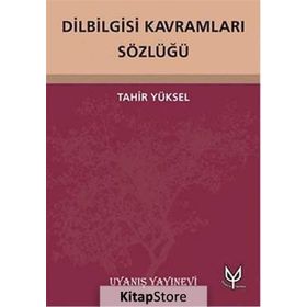Dilbilgisi Kavramları Sözlüğü - Tahir Yüksel