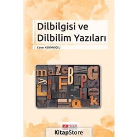 Dilbilgisi ve Dilbilim Yazıları - Caner Kerimoğlu