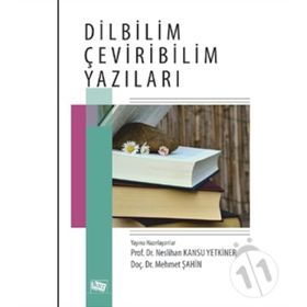 Dilbilim Çeviribilim Yazıları - Neslihan Kansu Yetkiner
