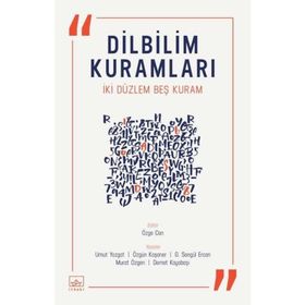 Dilbilim Kuramları İki Düzlem Beş Kuram - Kolektif