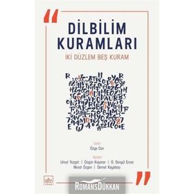 Dilbilim Kuramları İki Düzlem Beş Kuram - Kolektif