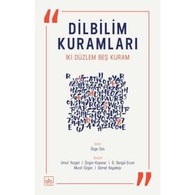 Dilbilim Kuramları İki Düzlem Beş Kuram - Kolektif