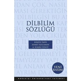 DILBILIM SÖZLÜĞÜ - KAMILE İMER;AHMET KOCAMAN;A. SUMRU ÖZSOY