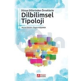 Dilbilimsel Tipoloji - Özgün Koşaner Murat Özgen