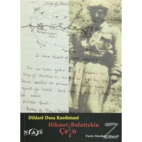 Dildare Doza Kurdistane - Hikmet Buluttekin Çeko - Faris Medeni Marsil
