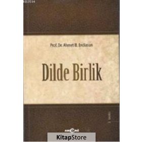 DILDE BIRLIK - AHMET B. ERCILASUN