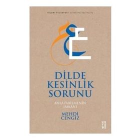 Dilde Kesinlik Sorunu - Ketebe Yayınları