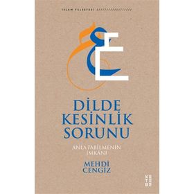 Dilde Kesinlik Sorunu - Ketebe Yayınları