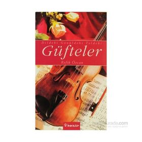DILDEKI GÖNÜLDEKİ TELDEKI GÜFTELER - REFIK ÖZCAN