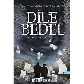 Dile Bedel - Servet Kahveci