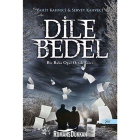 Dile Bedel - Servet Kahveci