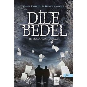 Dile Bedel - Servet Kahveci