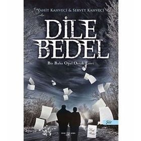 Dile Bedel - Servet Kahveci