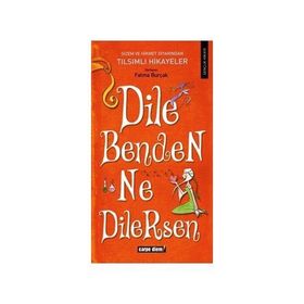 DILE BENDEN NE DILERSEN - FATMA BURÇAK
