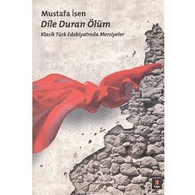 DILE DURAN ÖLÜM - MUSTAFA İSEN