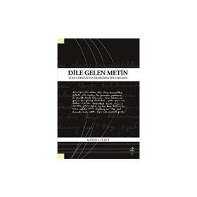 Dile Gelen Metin Murat Lüleci - Grafiker Yayınları