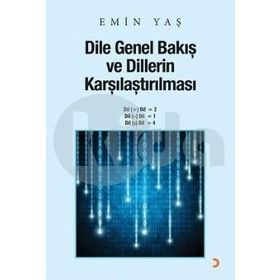 Dile Genel Bakış ve Dillerin Karşılaştırılması - Emin Yaş