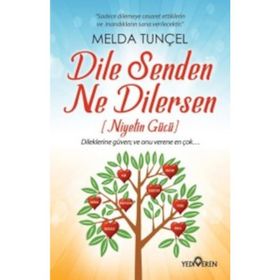 Dile Senden Ne Dilersen - Melda Tunçel