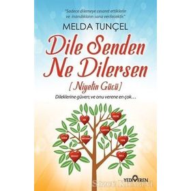Dile Senden Ne Dilersen - Melda Tunçel