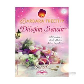 Dileğim Sensin - Barbara Freethy