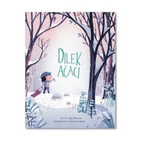 Dilek Ağacı - Kyo Maclear