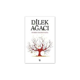 Dilek Ağacı - Nursen Salman Kaya