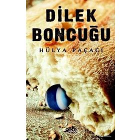 Dilek Boncuğu - Hülya Paçaci