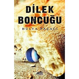 Dilek Boncuğu - Hülya Paçaci