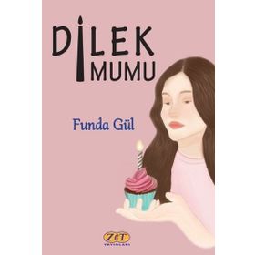 Dilek Mumu - Funda Güleç Yalçın