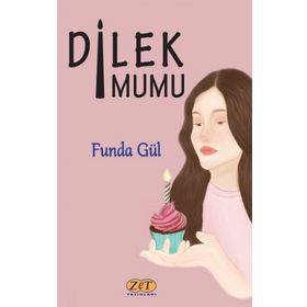 Dilek Mumu - Funda Güleç Yalçın