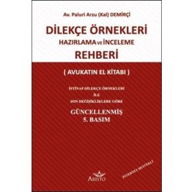 Dilekçe Örnekleri Hazırlama ve İnceleme Rehberi - Paluri Arzu Kal Demirçi