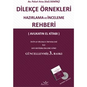 Dilekçe Örnekleri Hazırlama ve İnceleme Rehberi - Paluri Arzu Kal Demirçi