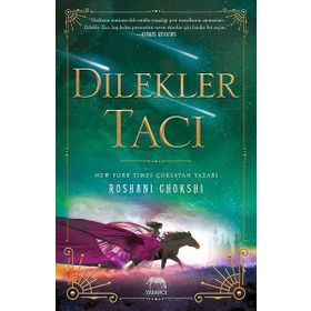 Dilekler Tacı-Roshani Choskhi