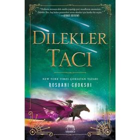 Dilekler Tacı-Roshani Choskhi