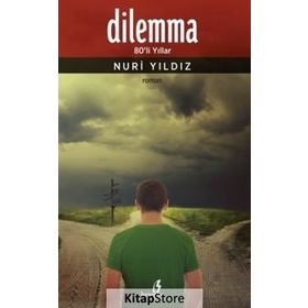 Dilemma - Nuri Yıldız