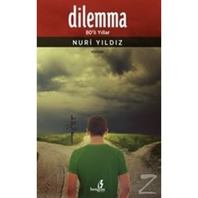 Dilemma - Nuri Yıldız