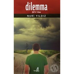Dilemma - Nuri Yıldız