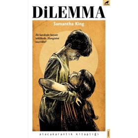 Dilemma - Samantha King