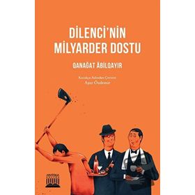 Dilenci'nin Milyarder Dostu - Prakh Vjacheslav