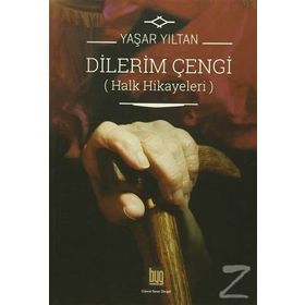 Dilerim Çengi - Yaşar Yıltan