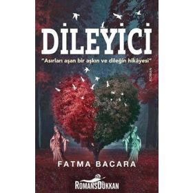 Dileyici - Fatma Bacara