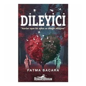 Dileyici - Fatma Bacara