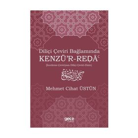 Diliçi Çeviri Bağlamında Kenzü'r-reda - Kolektif