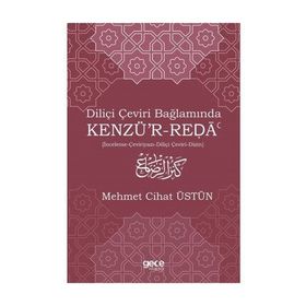 Diliçi Çeviri Bağlamında Kenzü'r-reda - Kolektif