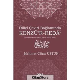 Diliçi Çeviri Bağlamında Kenzü'r-reda - Kolektif
