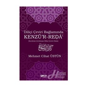 Diliçi Çeviri Bağlamında Kenzü'r-reda - Kolektif
