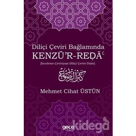 Diliçi Çeviri Bağlamında Kenzü'r-reda - Kolektif