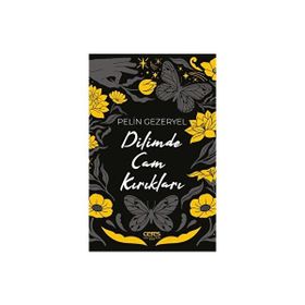 Dilimde Cam Kırıkları - Pelin Gezeryel